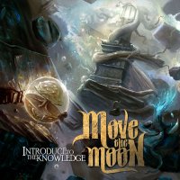 Move The Moon - Introduce To The Knowledge (2013)
