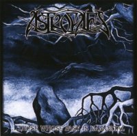Astrofaes - Those Whose Past is Immortal (2005)
