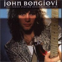 John Bongiovi - The Power Station Sessions 1981-1983 (2001)