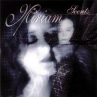 Miriam - Scents (2001)