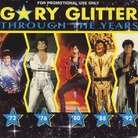 Gary Glitter - Through The Years (1992)