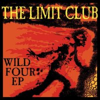 The Limit Club - Wild Four (2014)