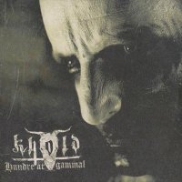 Khold - Hundre År Gammal (2008)
