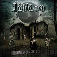 Lothloryen - Raving Souls Society (2012)