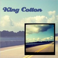 King Cotton - King Cotton (2013)