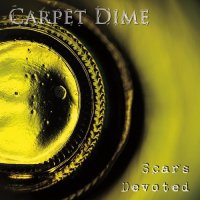 Carpet Dime - Scars Devoted (2017)