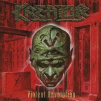 Kreator - Violent Revolution (2001)  Lossless