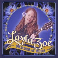 Layla Zoe - Shades Of Blue (2006)