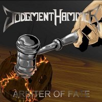 Judgment Hammer - Arbiter Of Fate (2009)