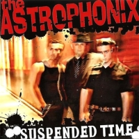 The Astrophonix - Suspended Time (2007)