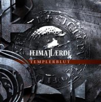 Heimataerde - Templerblut (2012)