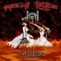 Omega Reign - Arise (2012)