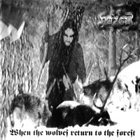 Nazgul - When The Wolves Return To The Forest (2000)