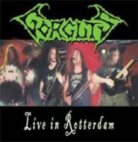 Gorguts - Live In Rotterdam (2006)