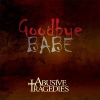 Abusive Tragedies - Abusive Tragedies (2017)