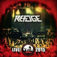Refuge (ex-Rage) - The Refuge Years: Refuge Live (2015)