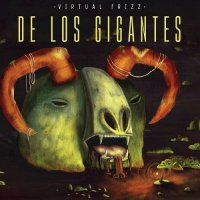 Virtual Frizz - De Los Gigantes (2017)