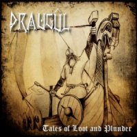 Draugul - Tales Of Loot And Plunder (2014)