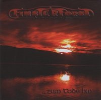 Finsterforst - ... zum Tode hin (2009)