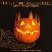The Electric Hellfire Club - Empathy For The Devil (1999)