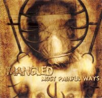 Mangled - Most Painful Ways (2001)  Lossless