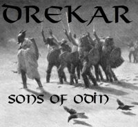 Drekar - Sons Of Odin (2012)