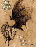 Deep Within The Void - Three Steps To The Void (2013)
