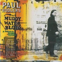 Paul Rodgers - Muddy Water Blues (1993)