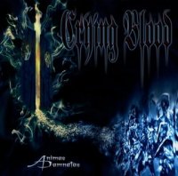 Crying Blood - Animae Damnatae (2009)