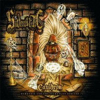 Sadomystic - Cauldron: Darkness And The Secrets Of Sorcery (2017)