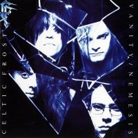 Celtic Frost - Vanity/Nemesis (Reissue 1999) (1990)