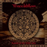Tenochtitlan - Эпоха Пятого Солнца (2005)