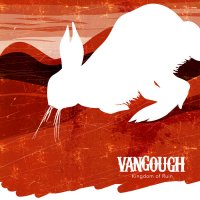 Vangough - Kingdom Of Ruin (2011)