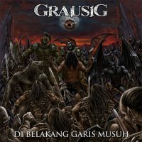 Grausig - Di Belakang Garis Musuh (2016)