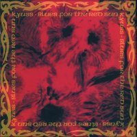Kyuss - Blues For The Red Sun (1992)