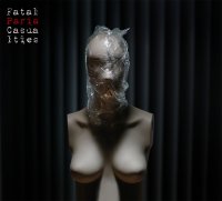 Fatal Casualties - Paria (2013)