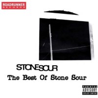 Stone Sour - The Best Of Stone Sour (2012)