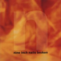 Nine Inch Nails - Broken (HALO 5) (1992)