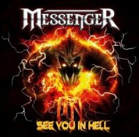 Messenger - See You In Hell (Limited Edition) (2011)
