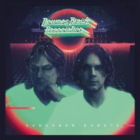 Downes Braide Association - Suburban Ghosts (2015)