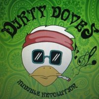 Dirty Doves - Audible Revolution (2015)