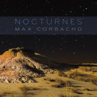 Max Corbacho - Nocturnes (2017)