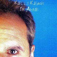 Kelly Keagy - I\\\'m Alive (2007)