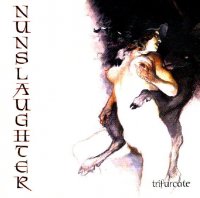 Nunslaughter - Trifurcate (2000)