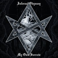 My Own Sorrow - Infernal Odyssey (2015)