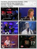Chris Norman(ех Smokie) - Video Archives (DVDRip) Часть.2 (2008)