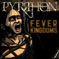 Pyrrhon - Fever Kingdoms (2010)