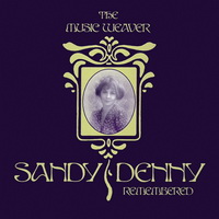 Sandy Denny - The Music Weaver (2CD) (2008)