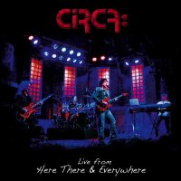 Circa - Live From Here There And Everywhere (2013)