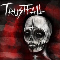 Trustfall - Trustfall (2014)